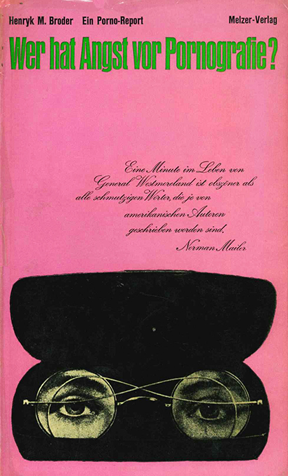 Broder, Wer hat Angst vor Pornographie?
