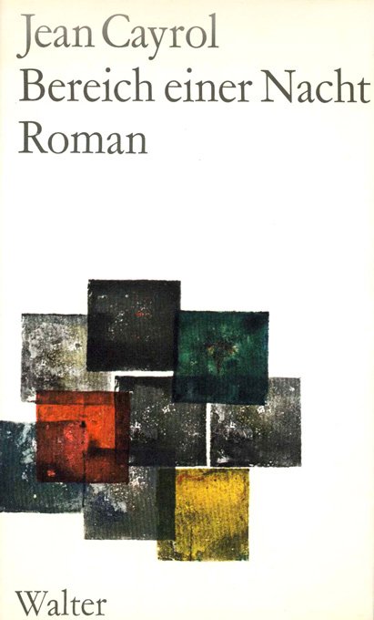 Celan, Cayrol, Im Bereich