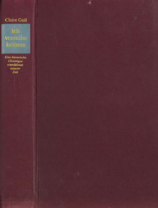 Goll, Cl., Ich verzeihe keinem