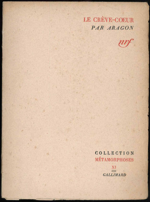 Aragon, Le crève-coeur