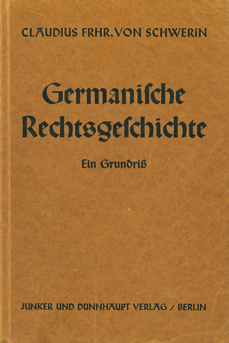 Schwerin, Germanische Rechtsg.