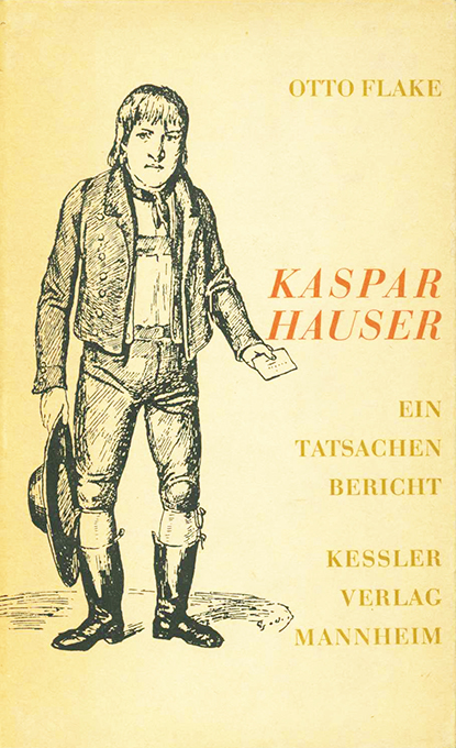 Flake, Kaspar Hauser