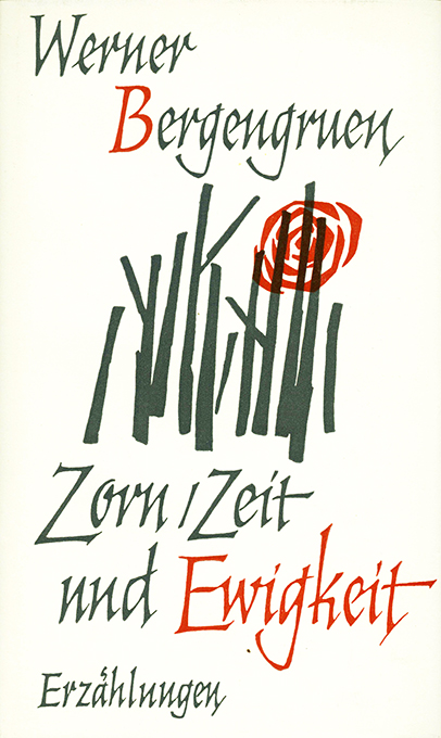 Bergengruen, Zorn, Zeit und E.