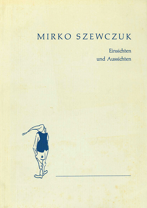 Szewczuk, Einsichten und Aussichten