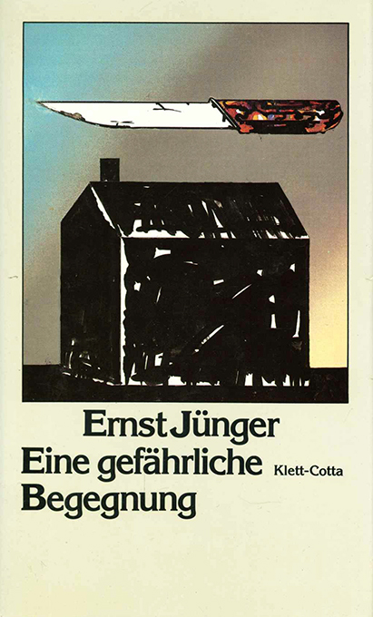 Jünger, E., Eine gefährliche Begegnung 3. Aufl.