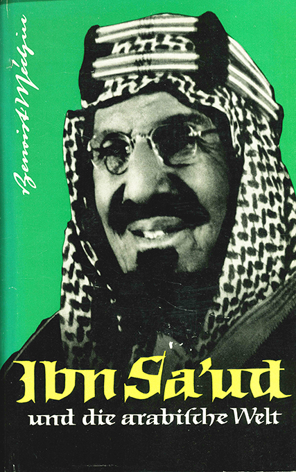 Benoist-Méchin, Ibn Sa'ud