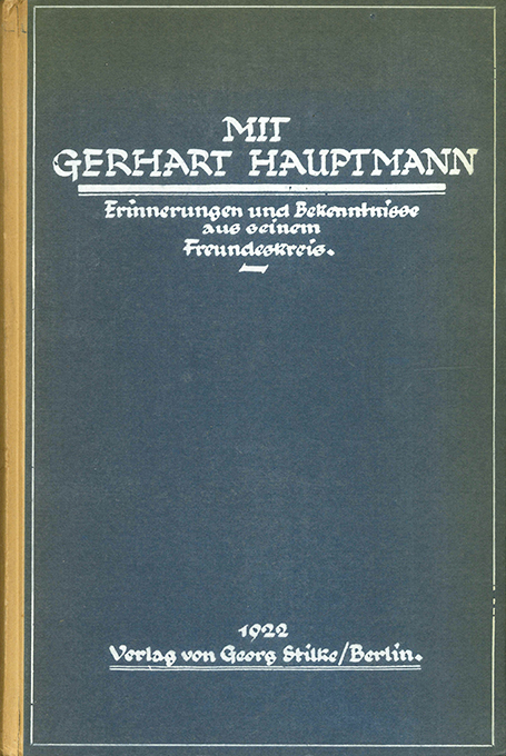 Heynen, Mit Gerhart Hauptmann