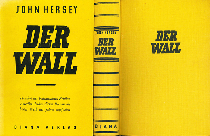 Hersey, Der Wall