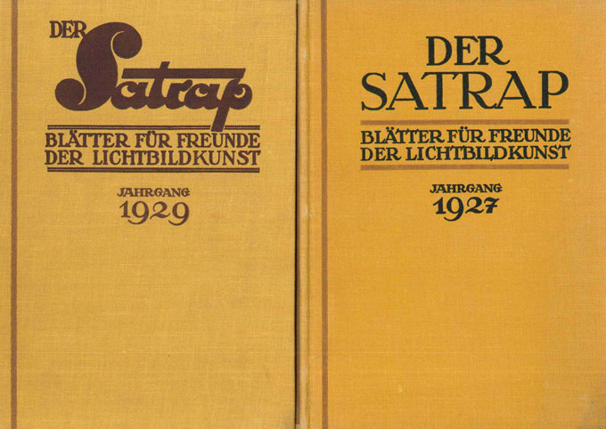 Satrap, Der 1925 - 1935