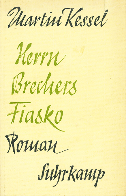 Kessel, M., Herrn Brechers Fiasko 1956