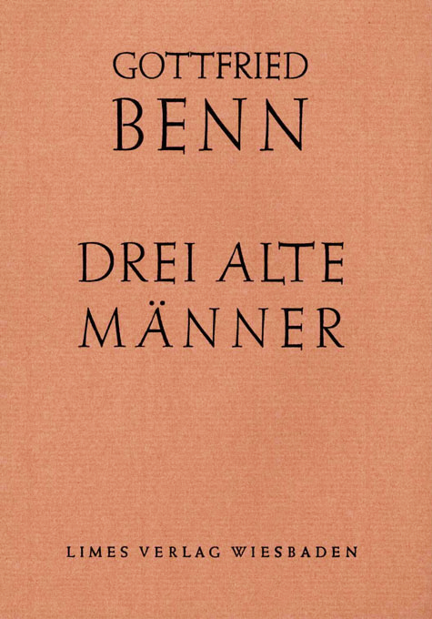 Benn, Drei alte Männer 1959 3.A.