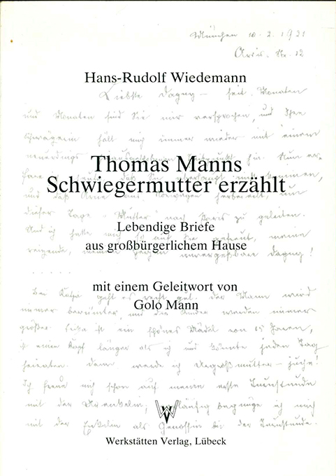 Wiedemann, Thomas Manns Schwiegermutter
