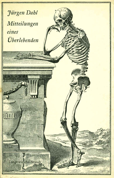 Dahl, Mitteilungen eines Überlebenden