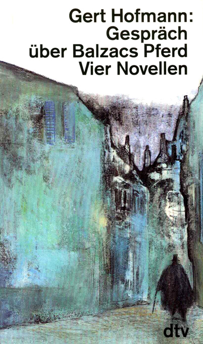 Hofmann, G., Gespräch über Balzacs Pferd