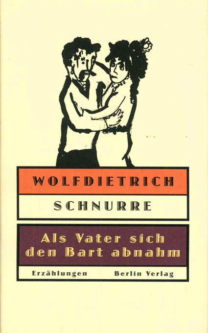 Schnurre, Als Vater sich den Bart abnahm 1995