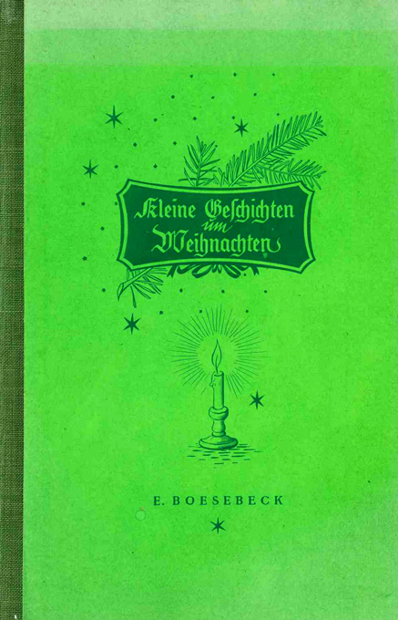 Boesebeck, Kleine Geschichten um Weihnachten