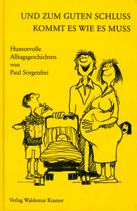 Sorgenfrei, Und zum guten Schluß