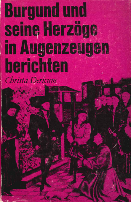 Mann, G., Burgund und seine Herzöge