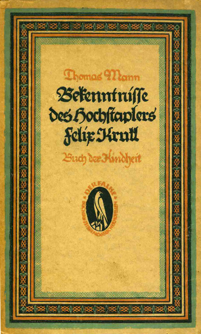 Mann, Th., Bekenntnisse 1924 (Falke) 6.-10. Tsd.
