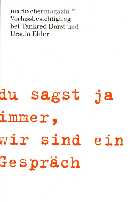 Marbacher Magazin 141 (Dorst - Ehler)