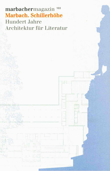 Marbacher Magazin 103 (Marbach. Schillerhöhe)