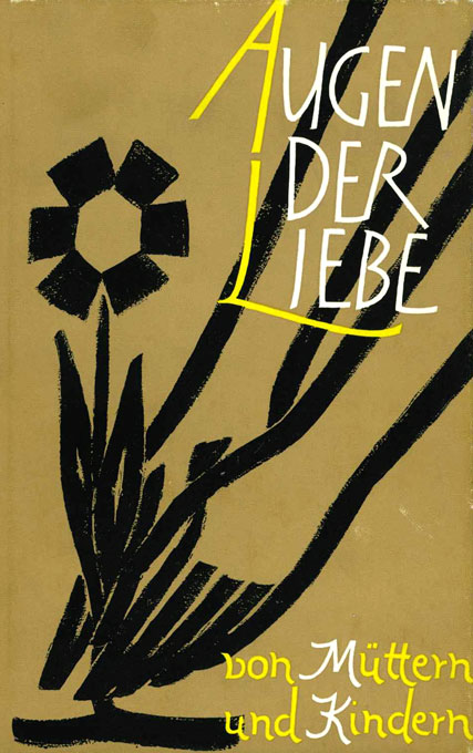 Gross, Augen der Liebe