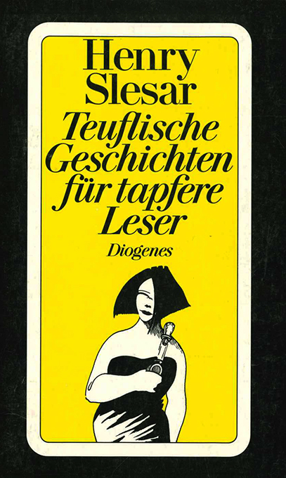 Slesar, Teuflische Geschichten