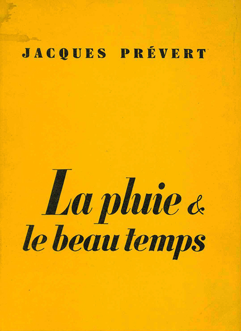 Prévert, La pluie et le beau temps