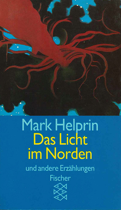 Helprin, Das Licht im Norden