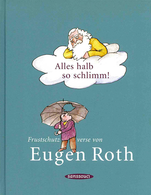 Roth, E., Alles halb so schlimm