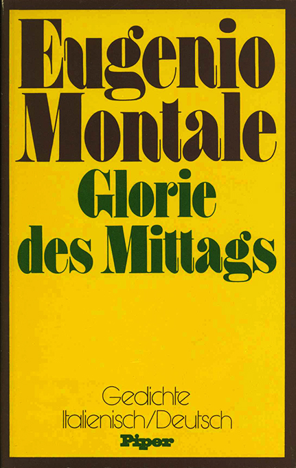 Montale, Glorie des Mittags 1975