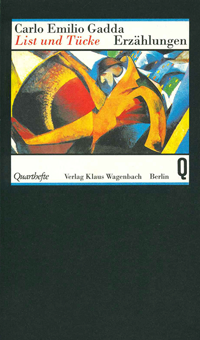 Gadda, List und Tücke