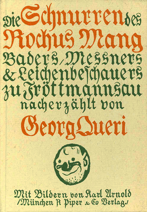 Queri, Die Schnurren des Rochus Mang