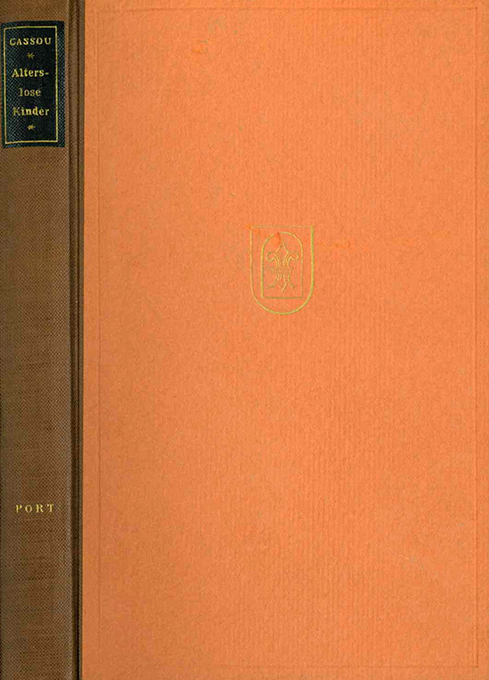 Cassou, Alterslose Kinder