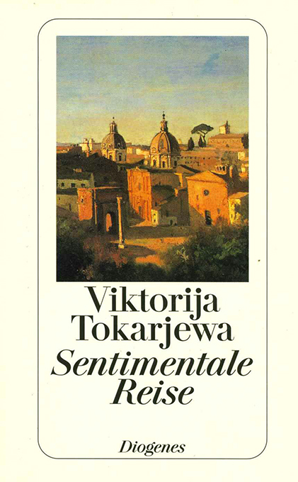 Tokarjewa, Sentimentale Reise