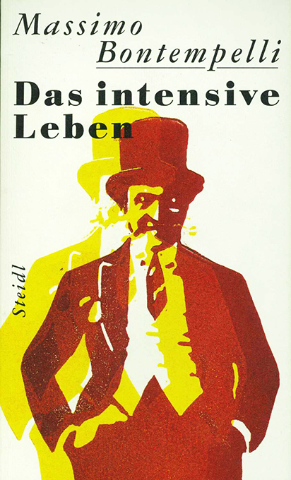 Bontempelli, Das intensive Leben