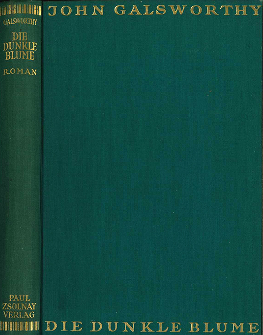 Galsworthy, Die dunkle Blume