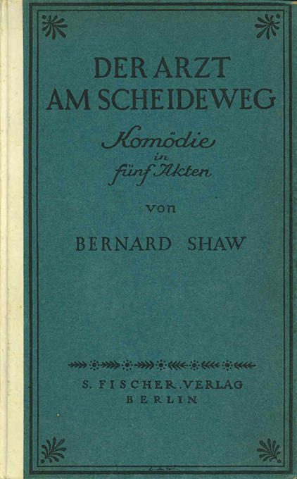 Shaw, Der Arzt am Scheideweg