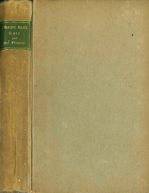 Blei, Gott und die Frauen