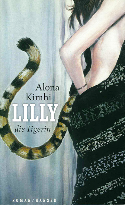 Kimhi, Lilly die Tigerin