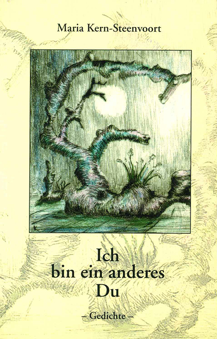 Kern-Steenvoort, Ich bin ein anderes Du