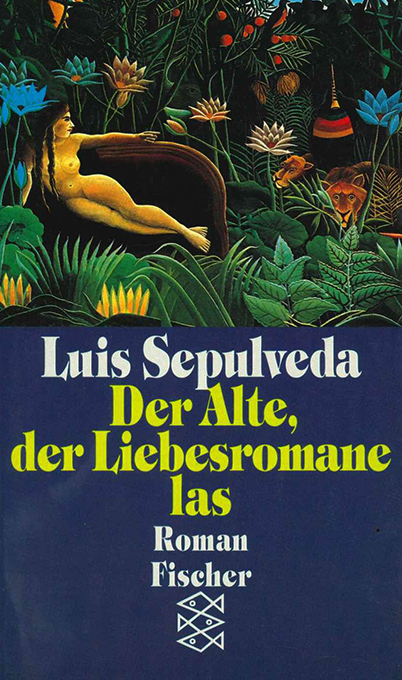 Sepulveda, Der Alte, der Liebesromane las