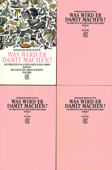 Schmidt, A., Bulwer-Lytton, Was wird der damit machen?