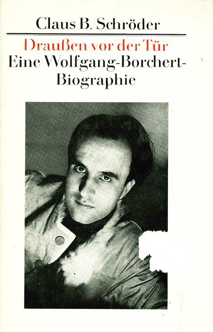 Schröder, C.B., Draußen vor der Tür