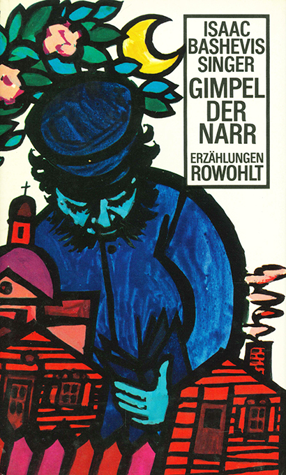 Singer, I.B., Gimpel der Narr