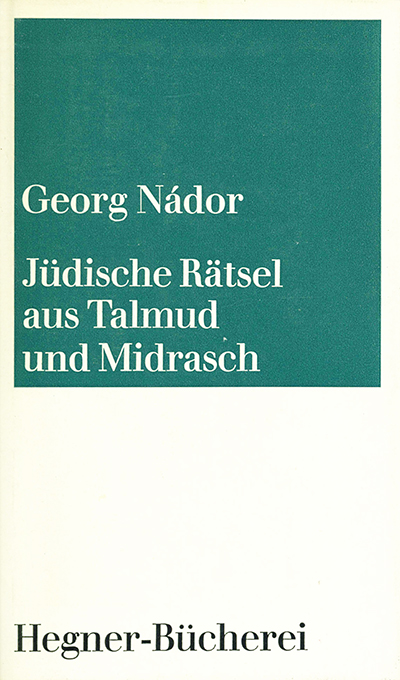 Nádor, Jüdische Rätsel
