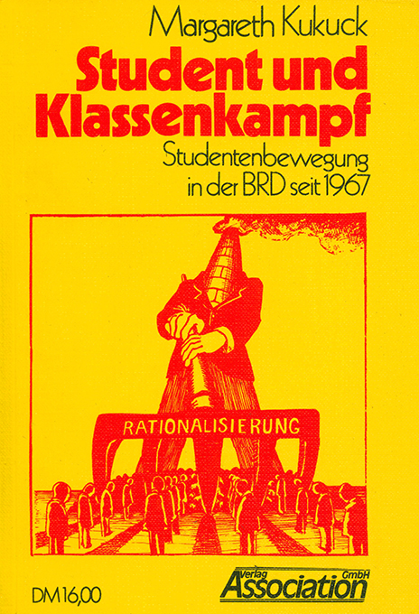 Kukuck, Student und Klassenkampf