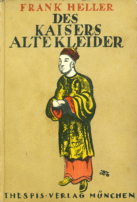 Heller, F., Des Kaisers alte Kleider