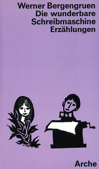 Bergengruen, Die wunderbare Schreibmaschine