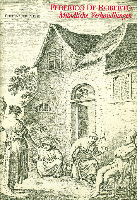 Roberto, Mündliche Verhandlungen